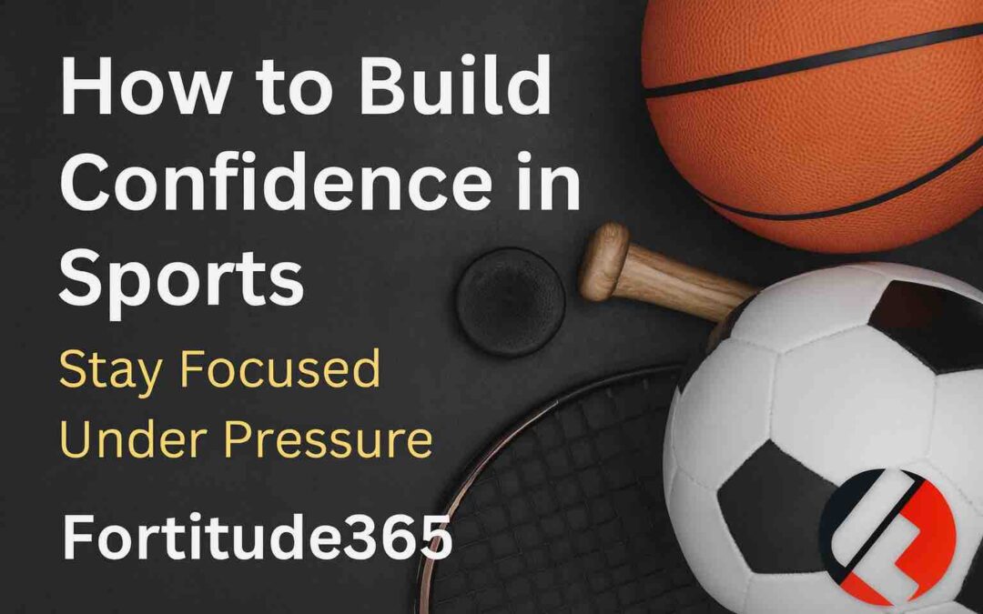 How to Build Confidence in Sports: A Mental Training Guide for Athletes in Vancouver & the Fraser Valley